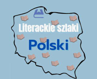 Literackie szlaki Polski
