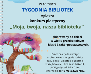 Konkurs plastyczny "Moja, twoja, nasza biblioteka"