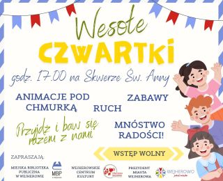 Cykl spotkań pt. "Wesołe Czwartki"